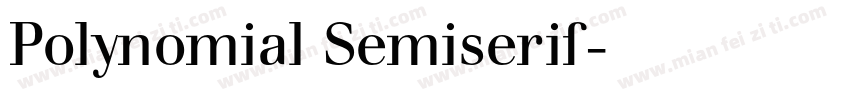Polynomial Semiserif字体转换